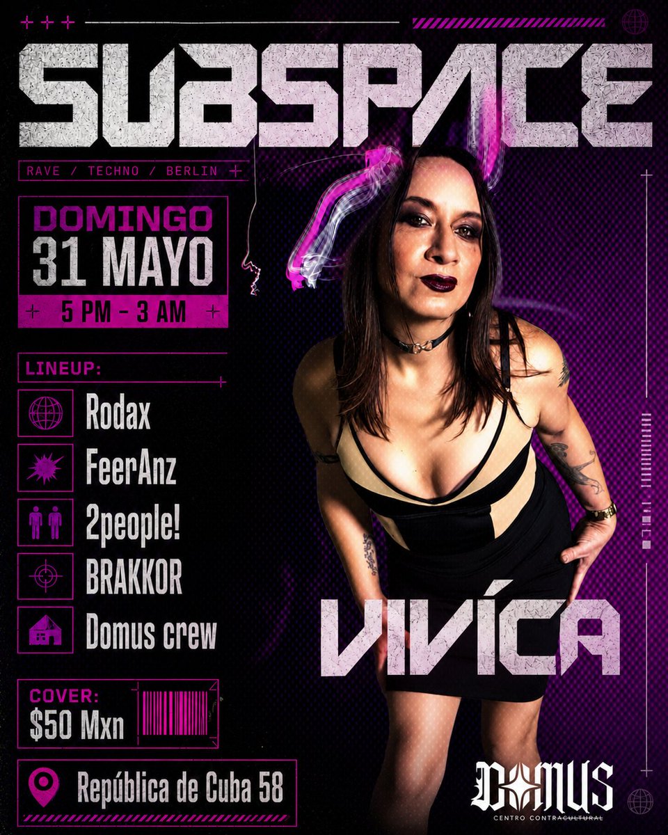 DomusBDSM's tweet photo. SUBSPACE // 31 MAYO

Afro • House • Groove

Rodax · FeerAnz · 2people! · BRAKKOR
✨ VIVÍCA (DJ invitada especial) ✨
📍 República de Cuba 58
 5 PM–3 AM
🎟 $50 MXN https://t.co/OdUUCdRDyR