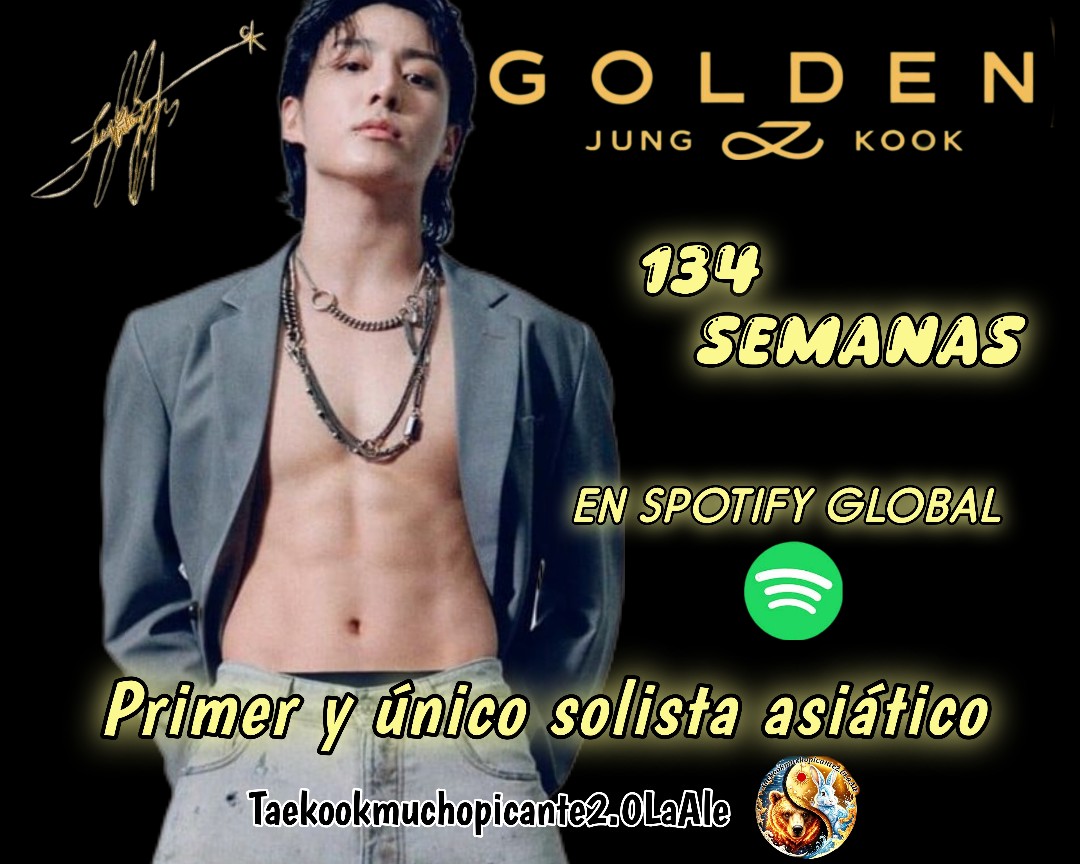 TaekookReporta's tweet photo. Golden by Jungkook es ahora el primer y único álbum de un solista asiático que ha pasado 134 semanas en Global Spotify. https://t.co/ygppjLQ1Aw