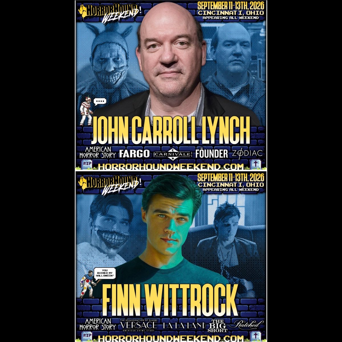 Finn_Wittrock__'s tweet photo. 🆕️🆕️🆕️
American Horror Story fans watch out‼️

Finn Wittrock and John Carroll Lynch will join the HorrorHound Weekend in Cincinnati, Ohio this September 11-13th, 2026, at the Sharonville Convention Center

🎫 https://t.co/ffvbcgBeCK 

@FinnWittrock @MrJCLynch https://t.co/XJC1vsxffu