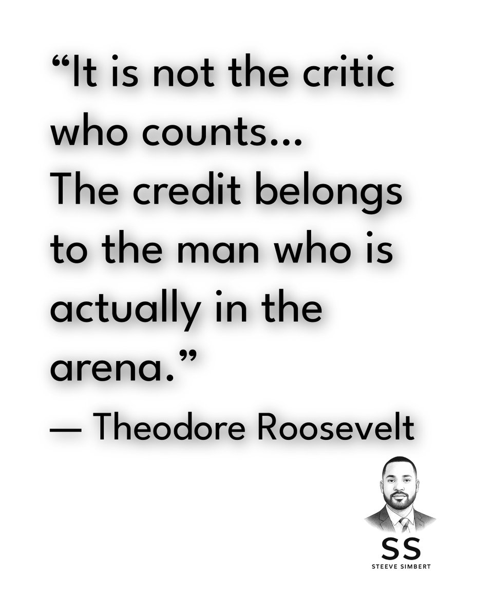 steevesimbert's tweet photo. “It is not the critic who counts…” — Theodore Roosevelt

Building a business is hard.

Raising a family is hard.

Commercial real estate is hard.

Criticizing is easy.

Getting in the arena is hard.

Choose your hard.

#Leadership #Entrepreneurship #CommercialRealEstate https://t.co/8eShQoiIiB