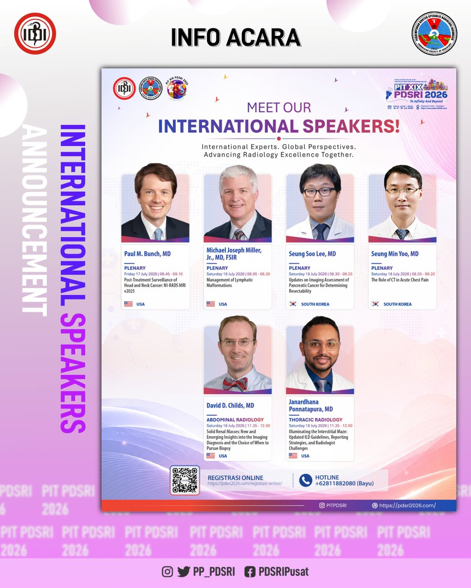 pp_pdsri's tweet photo. [PIT PDSRI 2026] MEET OUR INTERNATIONAL SPEAKERS! 📢

Menghadirkan pakar-pakar radiologi terkemuka dari berbagai belahan dunia untuk berbagi perspektif global dalam memajukan keunggulan radiologi bersama di PIT XIX PDSRI 2026!

🔗 Registrasi : https://t.co/pvsCYL6h0R

#PITPDSRI https://t.co/nPumMSs4WE