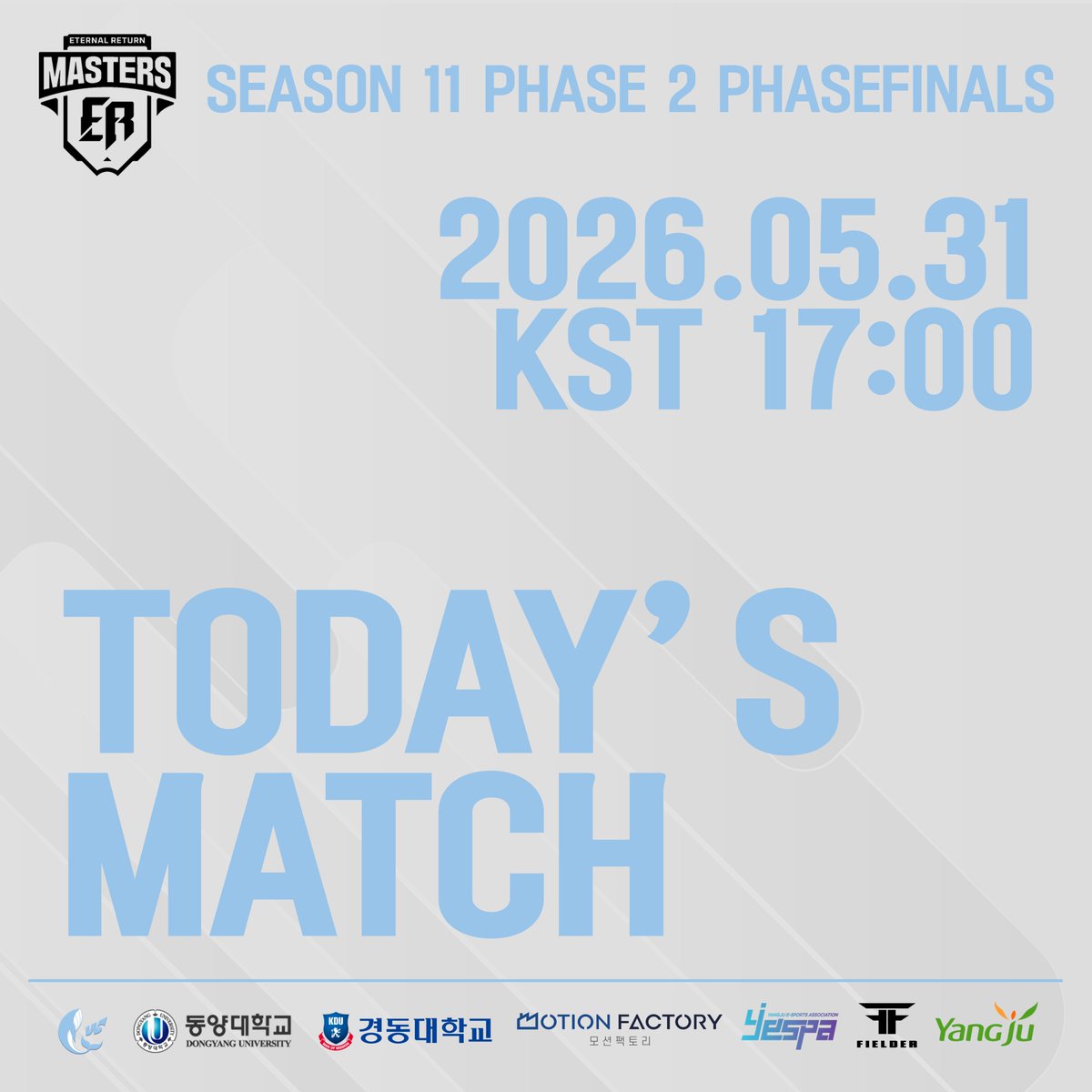 Yangju_Whale's tweet photo. | MATCH DAY |
ETERNAL RETURN MASTERS SEASON 11 PHASE 2 PHASEFINALS
π Start Time: 2026.05.31 17:00 KST
π‘ Format: ONLINE
πΊ Live Broadcast
μ½μ½λ‘ λ μ±λ : https://t.co/AE01ACwYsD
LETβS GO YJ WHERES!π
#YangjuWhales #EternalReturn #YJSWIN https://t.co/JUOFwOOMWY