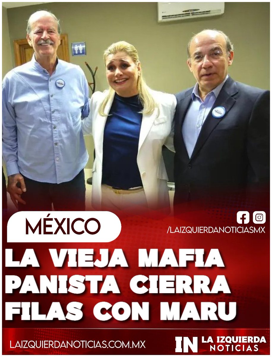 IzqNoticiasMx's tweet photo. SE JUNTÓ LO PEOR DEL PAN PARA DEFENDER A MARU... El PAN sacó a sus peores personajes para apoyar a Maru Campos. “La Chachalaca” Vicente Fox y “El Borolas” Felipe Calderón, ambos fuertemente cuestionados por sus malos gobiernos, nexos con el crimen organizado y ‘guerra contra el narco’ que bañó a México de sangre. La cara de Maru Campos lo dice todo, con este apoyo lo único que tiene seguro es la cárcel.
