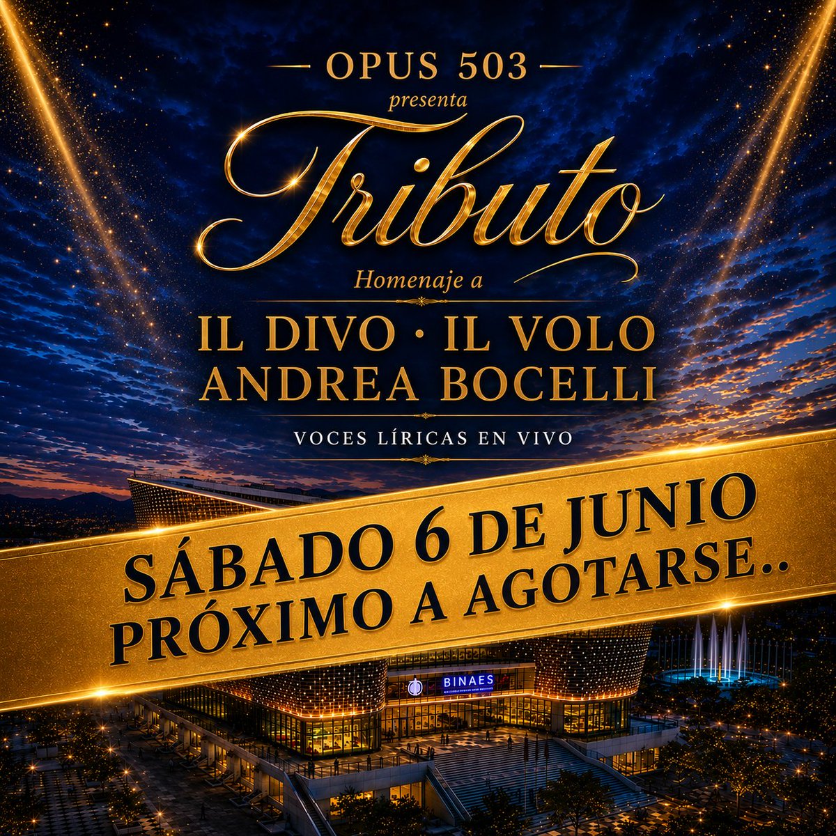 OPUS503's tweet photo. 🔥 FUNCIÓN DEL SÁBADO CASI AGOTADA 🔥
¡La respuesta del público ha sido extraordinaria! La función del sábado 6 de junio está a punto de llenarse. Más del 90% de las entradas están ya vendidas.

🎟️ Boletos: https://t.co/4AIXfZthqv https://t.co/5XcXsSNe5n