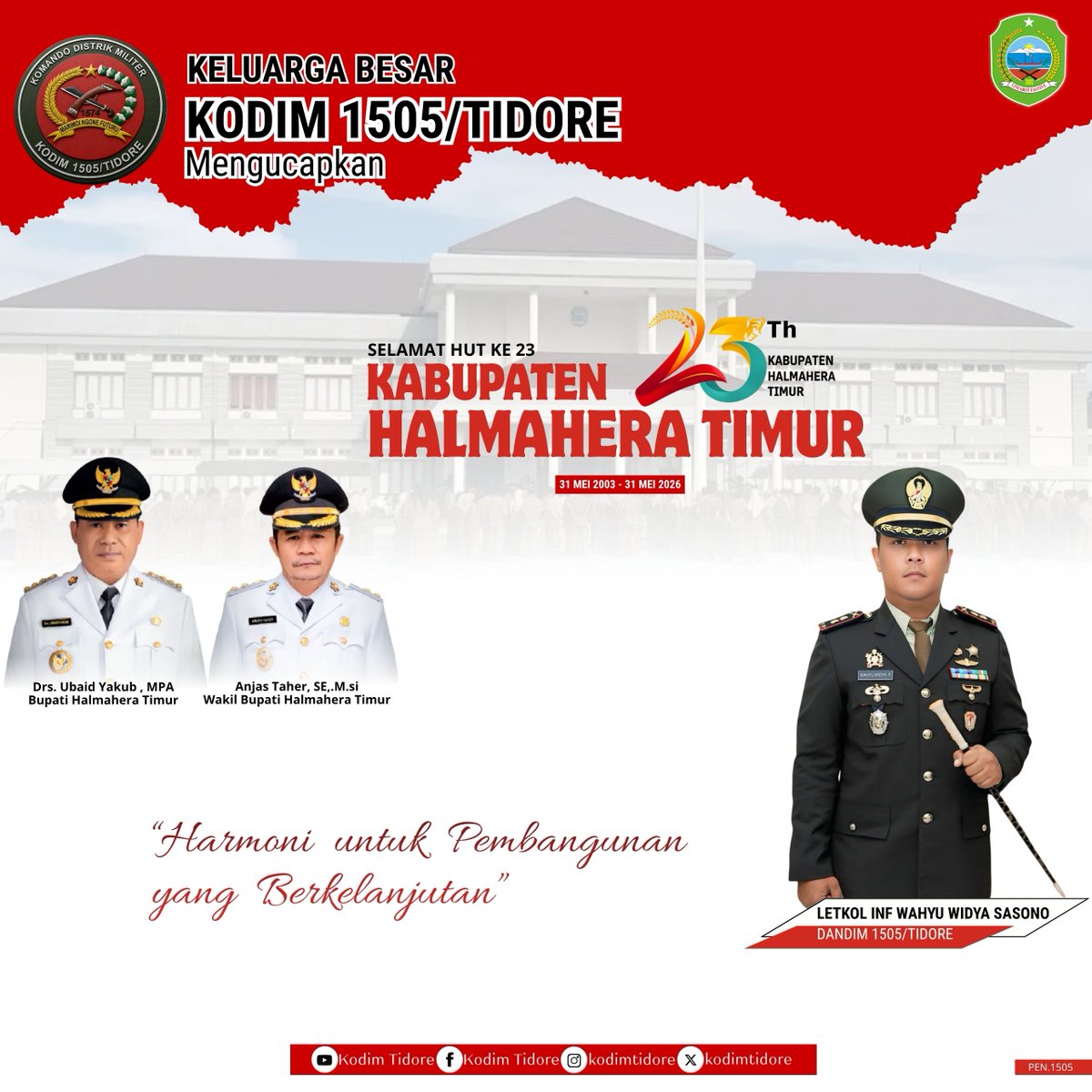 pendim1505's tweet photo. Keluarga Besar Kodim 1505/Tidore mengucapkan Dirgahayu Pemerintah Kabupaten Halmahera Timur https://t.co/Drau06dpQ9