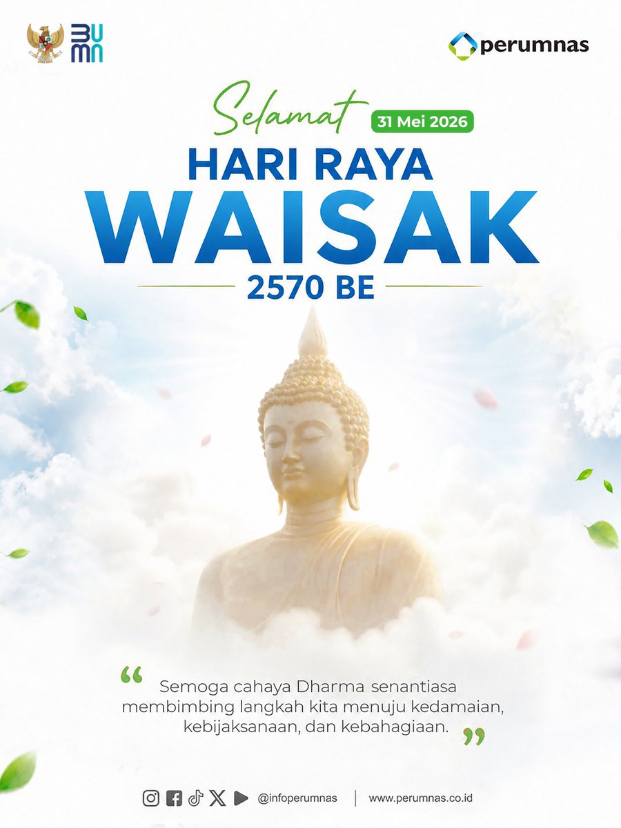 infoperumnas's tweet photo. Selamat Hari Raya Waisak 2570 BE 🪷✨

Momentum Waisak menjadi pengingat untuk menghadirkan kedamaian, ketenangan batin, dan kebijaksanaan dalam setiap langkah kehidupan. Mari terus menebarkan cinta kasih, kebaikan, dan harmoni antarsesama.

#HariRayaWaisak #Perumnas https://t.co/ecPErR89mp