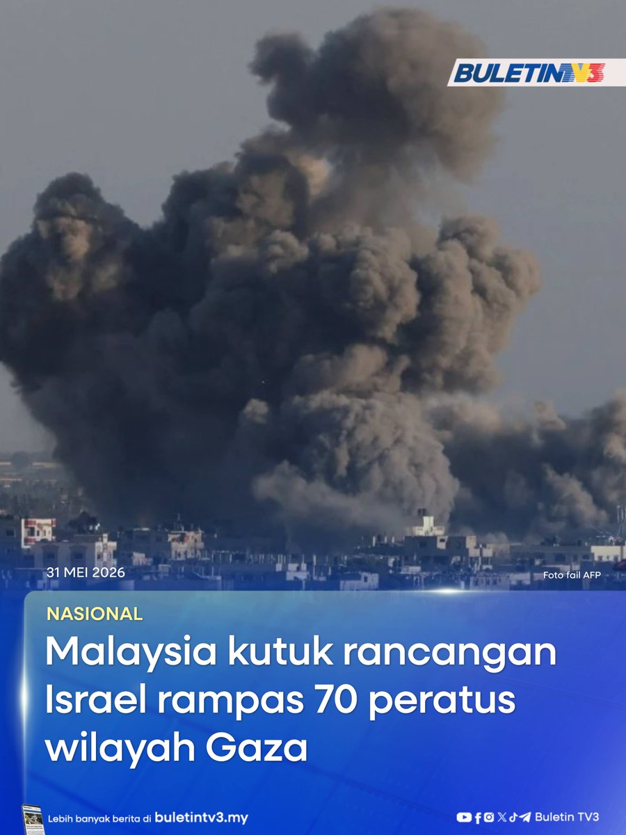 BuletinTV3's tweet photo. NASIONAL | Malaysia mengutuk sekeras-kerasnya rancangan Israel untuk merampas 70 peratus wilayah Gaza di Palestin. 

#BuletinTV3 #Gaza #Palestin #Israel https://t.co/A7FlePjiwR