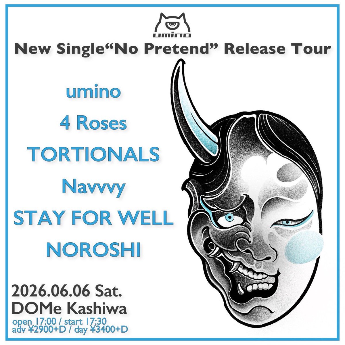 tortionals's tweet photo. ///Next show///
6/6(sat)柏DOMe
umino New Single “No Pretend” Release Tour

umino
4 Roses
TORTIONALS
Navvvy
STAY FOR WELL
NOROSHI

⏰START 17:30
🎫ADV¥2900+1D

次回はこちら！！🔥
取り置き絶賛受付中🤝 https://t.co/GbrrN4mib1