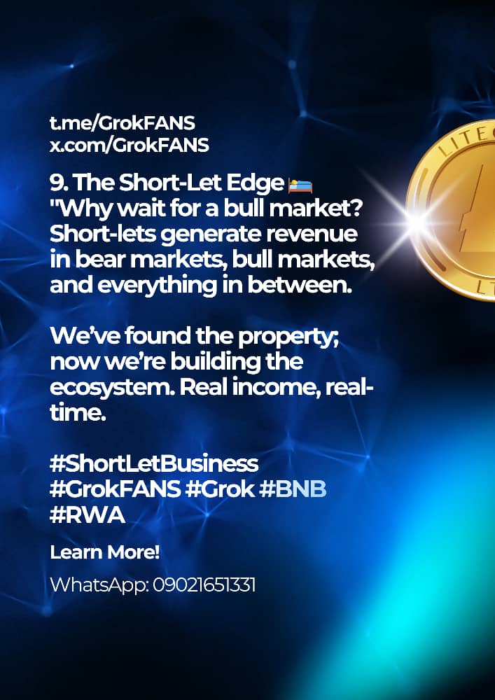 KellsMastamind's tweet photo. 9. The Short-Let Edge 🛌 "Why wait for a bull market? Short-lets generate revenue in bear markets, bull markets, and everything in between. 

We’ve found the property; now we’re building the ecosystem. Real income, real-time.

#ShortLetBusiness #GrokFANS #Grok #BNB #RWA https://t.co/7gBgSCf9Og