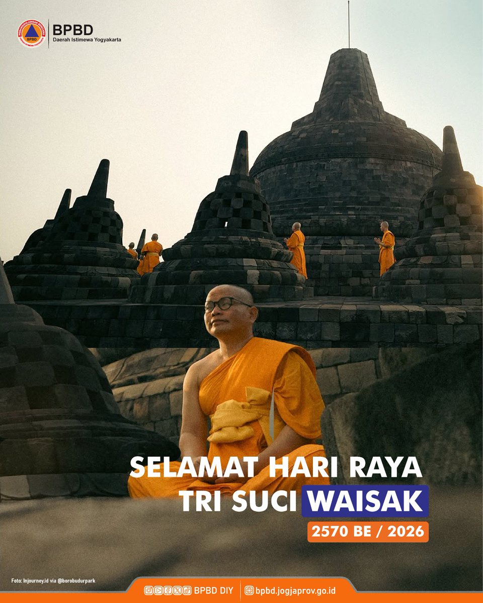 BPBDDIY's tweet photo. Memperingati Hari Raya Tri suci Waisak 2026 / 2570 BE kepada seluruh umat Buddha. Di Hari Raya Waisak ini, mari kita saling memperat tali persaudaraan dan silaturahmi. serta semangat gotong royong dalam menebarkan kebahagiaan.
Foto by: @borobudurpark

#TriSuci #Waisak #Buddha https://t.co/Pco5N4SE19