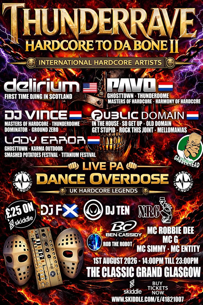 ThunderRave's tweet photo. @gigsinscotland 
𝐓𝐇𝐔𝐍𝐃𝐄𝐑 𝐑𝐀𝐕𝐄 - 𝐇𝐀𝐑𝐃𝐂𝐎𝐑𝐄 𝐓𝐎 𝐃𝐀 𝐁𝐎𝐍𝐄 Ⅱ
Nine Hours Of Hardcore Madness with the true legends of hardcore at The Classic Grand Glasgow

Buy Tickets Now
https://t.co/JucSu1471g https://t.co/aAPf8fl5Ep