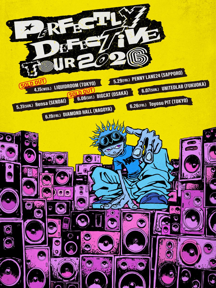 PERFECTLY DEFECTiVE TOUR 2026』 本日、仙台 Rensa公演 <グッズ販売