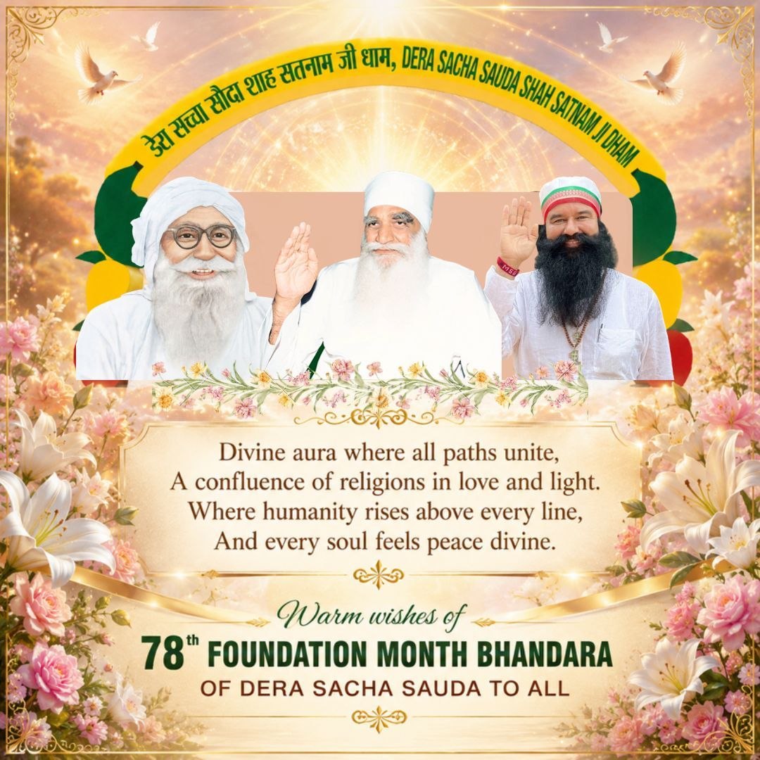 __iMSanDeep's tweet photo. Founded May 1948 by Shah Mastana Ji Maharaj, Dera Sacha Sauda has guided millions in humanity and spirituality. Under Saint Gurmeet Ram Rahim Ji, followers worldwide are marking the 78th Foundation Month Bhandara through Online Gurukul.
#FoundationMonthOfDSS https://t.co/7VAPqJD9DQ