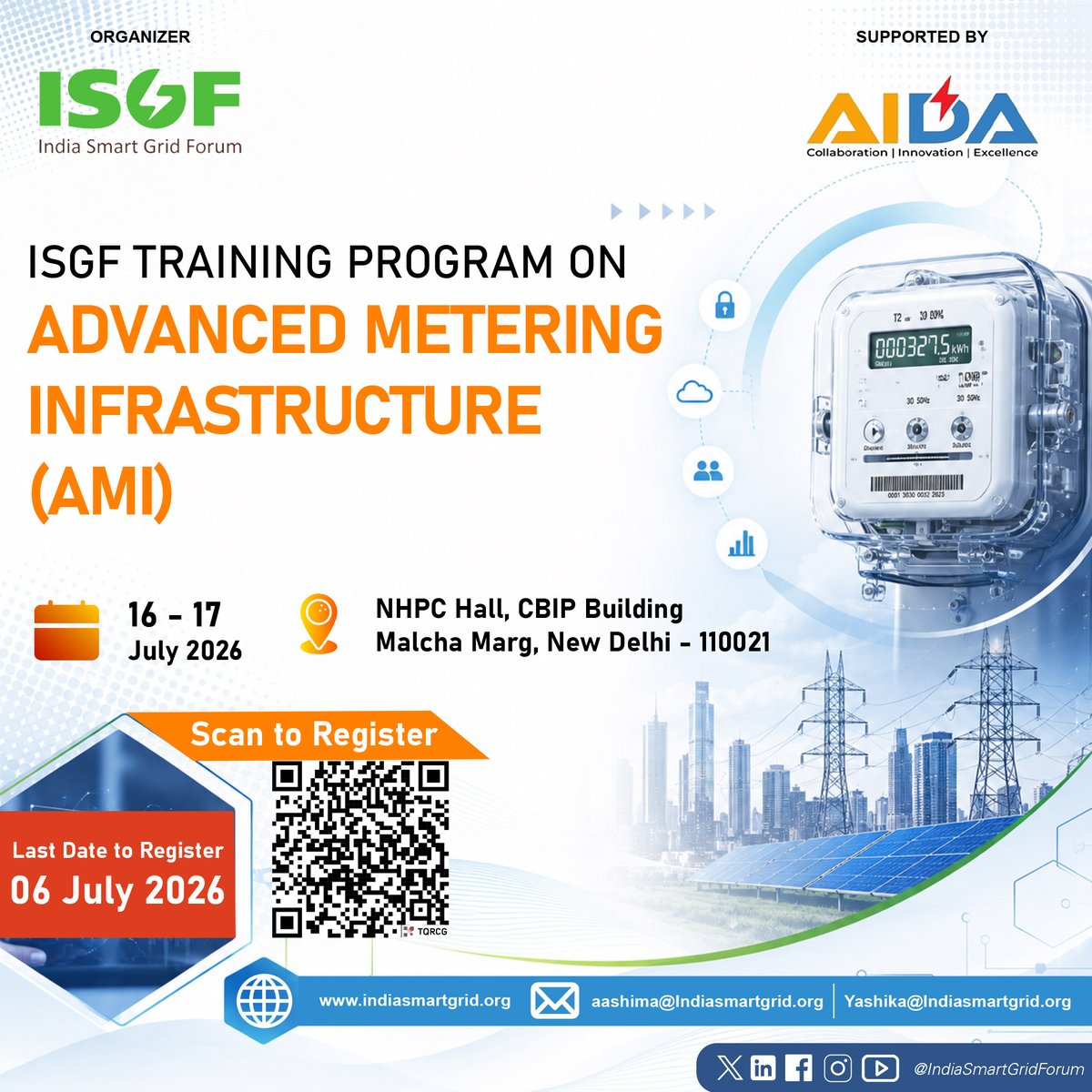 IndiaSmartGridF's tweet photo. ISGF is hosting a two-days intensive in-person training on "Advanced Metering Infrastructure (AMI)" from 16 to 17 July 2026 | 10:30 AM to 06:00 PM

🔗 Read Details: https://t.co/wCzPRKPAt6

Register Now: https://t.co/JXGBG63Tju

@rejipillai | @suri_reena | @Snehatib https://t.co/cKZsfKs3fi