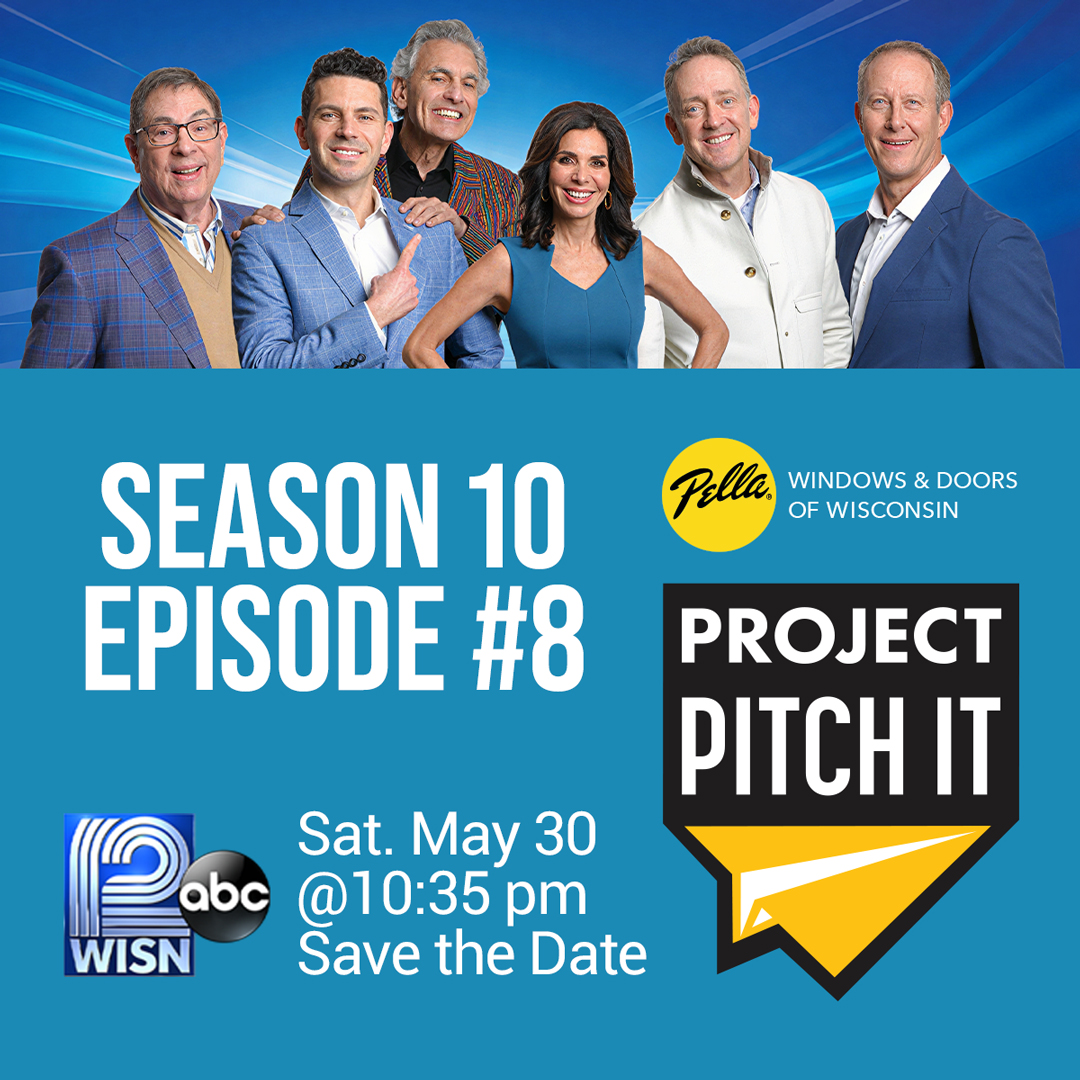 ProjectPitchIt's tweet photo. Don't miss the final episode of the 10th Anniversary Season of @ProjectPitchIt, presented by @PellaWisconsin TONIGHT at 10:35pm on @WISN12TV! https://t.co/TsLvDBAzs3