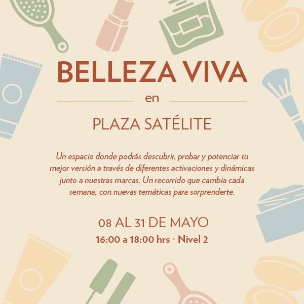 PSatelite's tweet photo. Disfruta de distintas experiencias de belleza de la mano de nuestras marcas. https://t.co/uaOk3BxvBW