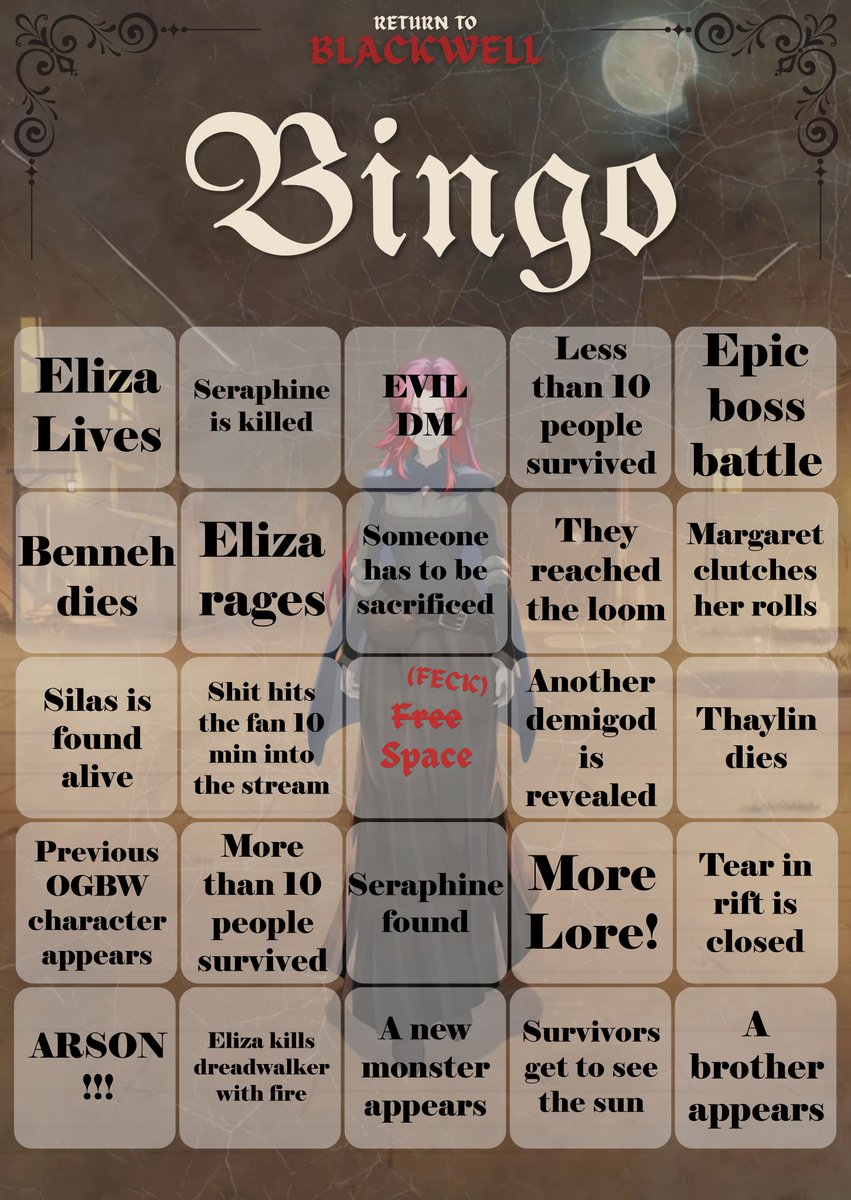 Crimson_Ruby_R's tweet photo. Well here's my bingo sheet for the finale of RTBW. Here's hoping that we get a good ending and that Eliza survives till the very end!!
#OSRP ##BloodflameLive https://t.co/wus3o5OJtz