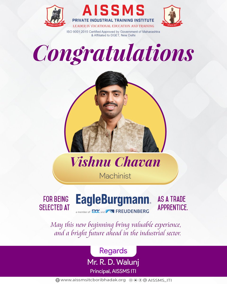 AISSMS_ITI's tweet photo. Congratulations to Vishnu Chavan on being selected at EagleBurgmann as a Trade Apprentice (Machinist).

Wishing you great learning, career growth, and success as you step into this exciting professional journey.

#Congratulations #Machinist #TradeApprentice #CareerGrowth https://t.co/OU0kloJzFU