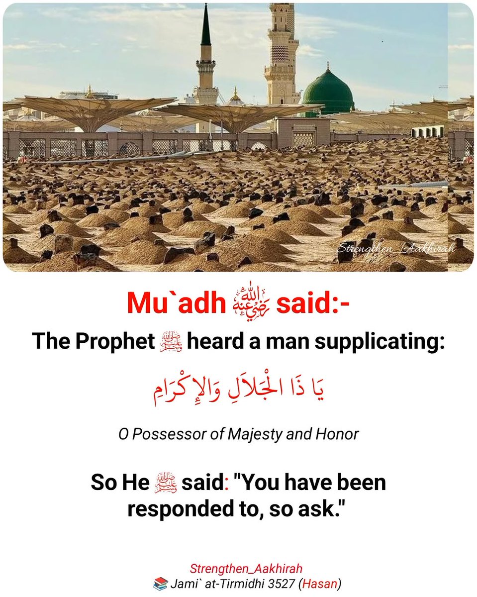 7signxx's tweet photo. The Messenger of Allah ﷺ heard a man supplicating... https://t.co/aT1kcn8KQ3