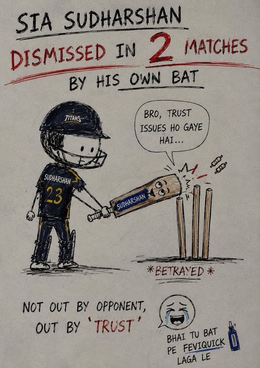 ImHarryBeliever's tweet photo. 2 matches.
2 dismissals.
Same villain.
His own bat 💀🏏
Sai Sudharsan vs bowlers ❌
Sai Sudharsan vs bat ✅
At this point GT should give him Fevikwik sponsorship 😭
Funniest IPL moment this season? 😂
#SaiSudharsan #GTvsMI #IPL2026 #CricketMemes #IPLMemes #GTFans https://t.co/16k0pDBke4