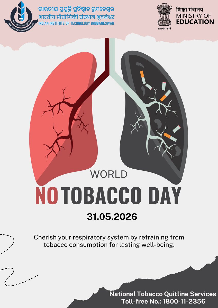 🚭 Breathe Free. Live Healthy. On World No Tobacco Day 2026, IIT  Bhubaneswar stands with the global community in raising awareness about the  harmful effects of tobacco use and advocating for healthier