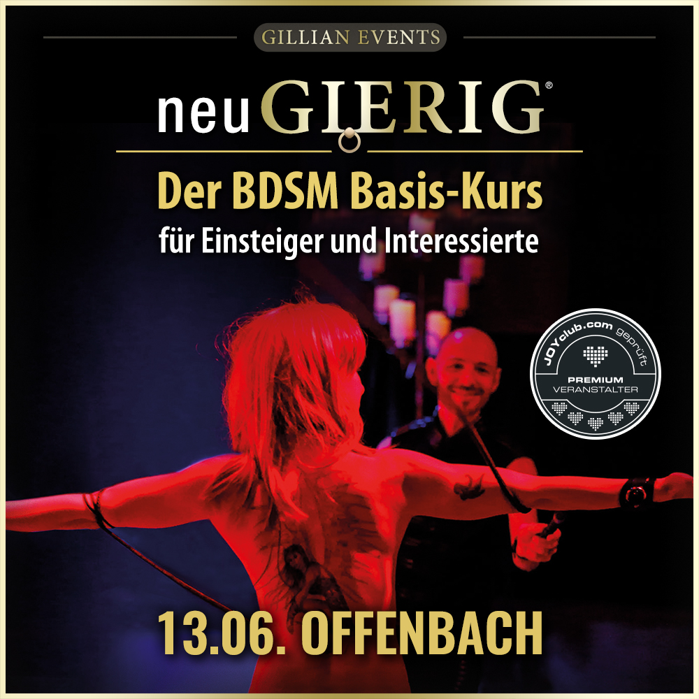 Gillian_Events's tweet photo. ⚜️ 13.6. neuGIERIG » Entdecke BDSM: 
Der BDSM Basis-Kurs - Offenbach⚜️
Der 5-stündige BDSM-Kurs mit Grundlagen, wertvollen Tipps und faszinierenden Beispielen für sichere und aufregende BDSM Sessions.
Vorurteilsfrei, achtsam und horizonterweiternd.
https://t.co/uSC2k39B4w https://t.co/nnfRIIpMSi