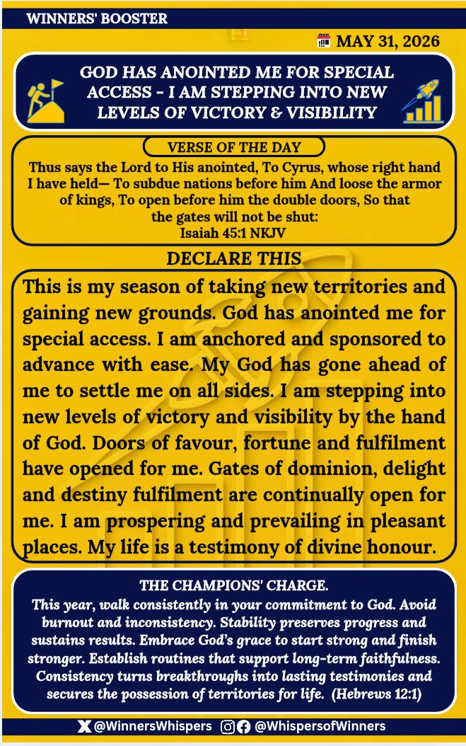 WinnersWhispers's tweet photo. Declare this:

This is my season of taking new territories and gaining new grounds. God has anointed me for special access. I am anchored and sponsored to advance with ease. My God has gone ahead of me to settle me on all sides.

 I am stepping into new levels of victory and visibility by the hand of God. Doors of favour, fortune and fulfilment have opened for me. Gates of dominion, delight and destiny fulfilment are continually open for me. I am prospering and prevailing in pleasant places. My life is a testimony of divine honour.

#WhispersofWinners