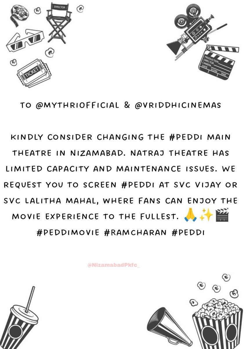 Nizamabad_PKFC's tweet photo. To @MythriOfficial &amp; @vriddhicinemas kindly consider changing the #Peddi maintheatre in Nizamabad.Natraj Theatre has limited capacity and maintenance issuesWe request you toscreen #Peddi at SVC Vijay or SVC LalithaMahal, where fans can enjoy the movie experience to the fullest 🙏 https://t.co/1NN3DcK3fA
