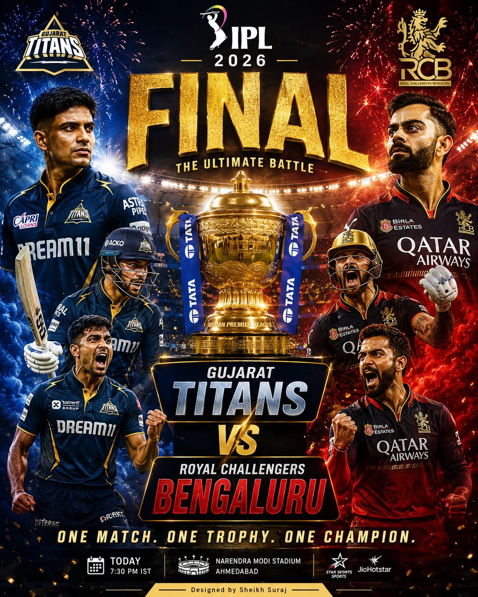 Sheikh_Sports's tweet photo. 🏆 THE ULTIMATE BATTLE IS HERE! 🔥

Two giants. One trophy. One champion.

💙 Gujarat Titans 🆚 ❤️ Royal Challengers Bengaluru

Drop your prediction below! 👇

🏏 IPL FINAL 2026 🏆 One Match. One Trophy. One Champion.

#IPLFinal #GTvsRCB https://t.co/OxsuhsE1Hi