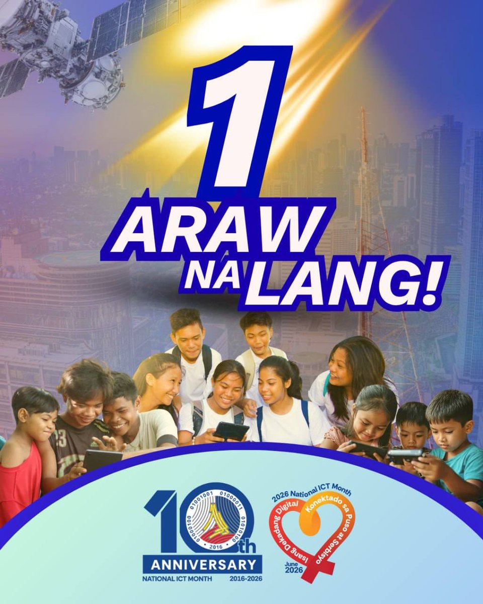 Sec_HenryAguda's tweet photo. 1 ARAW NA LANG bago ang National ICT Month 2026! 🌟🇵🇭

#DICT #IsangDekadangDigital #DigitalBayanihan #WalangMaiiwan #BagongPilipinas https://t.co/gGH55meVkW