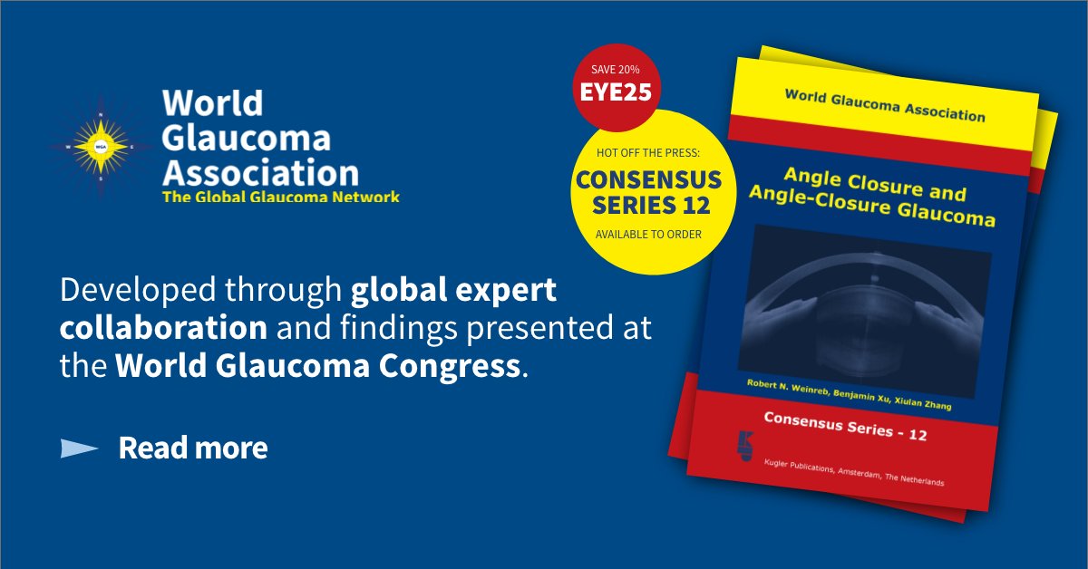 WorldGlaucoma's tweet photo. Hot off the press! 📘 

The latest publication in the WGA Consensus Series is now available:
'Consensus Series 12 - Angle Closure and Angle Closure Glaucoma'

🛒 Purchase online now - https://t.co/YgStA9Wnx9
💻 Save 20% with discount code: EYE25  
📍 Limited hard copies also available at EGS 2026

#WGA #Ophthalmology #ConsensusSeries #GlaucomaResearch