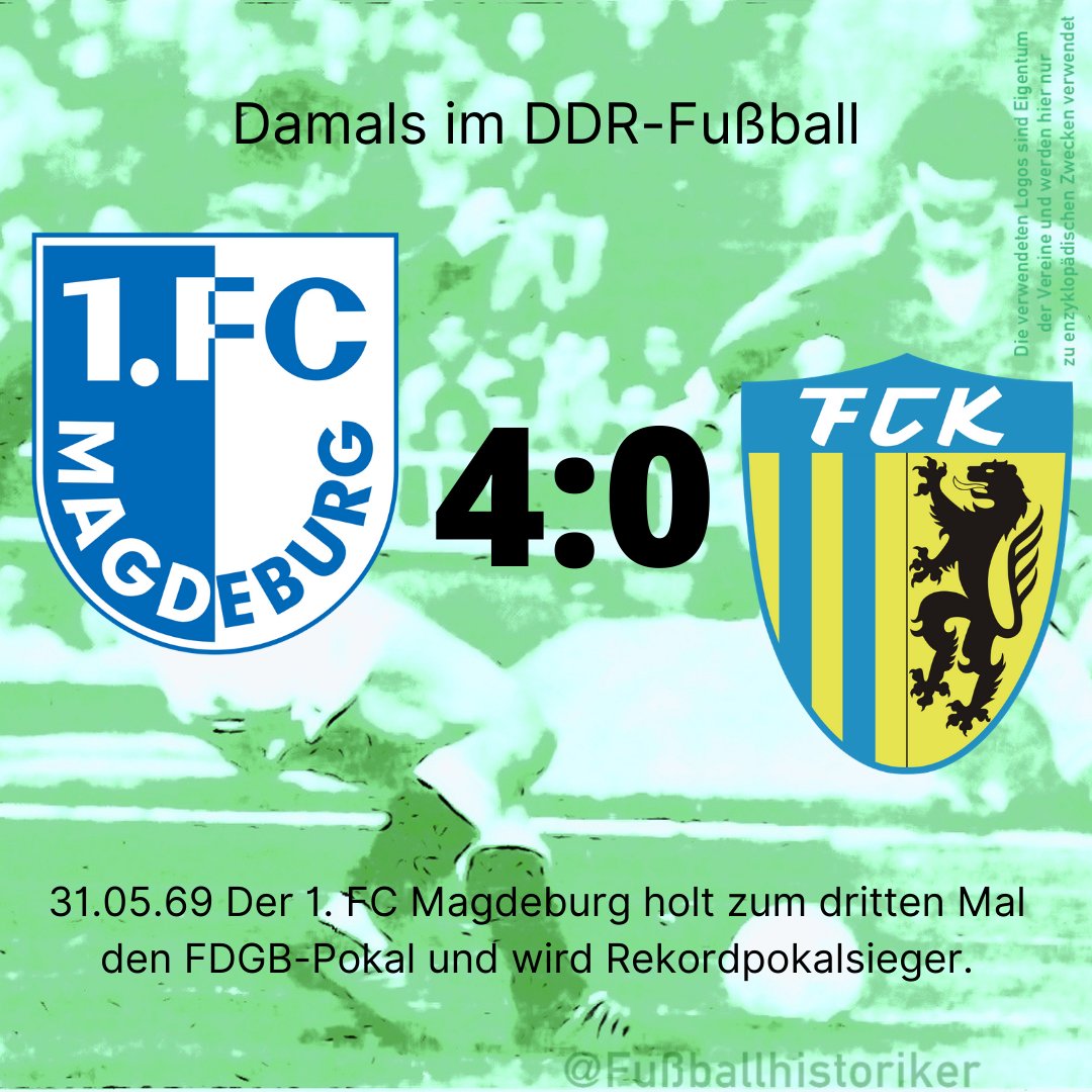 FussballDdr's tweet photo. 📌 31.05.1969

Ein Rekord fällt im Finale
#1FCMagdeburg gewinnt mit 4:0 gegen @ChemnitzerFC und holt den #FDGB-Pokal

Der dritte Erfolg bringt früh die Spitzenstellung im Wettbewerb

Mit dem klaren Sieg stellt Magdeburg den Rekord für den höchsten Endspielsieg ein

Schon 1969 ist der Club damit Rekordpokalsieger – und bleibt es dauerhaft

– Dominanz, die Geschichte schreibt

#DDRFußballkalender #FDGBPokal #1FCMagdeburg