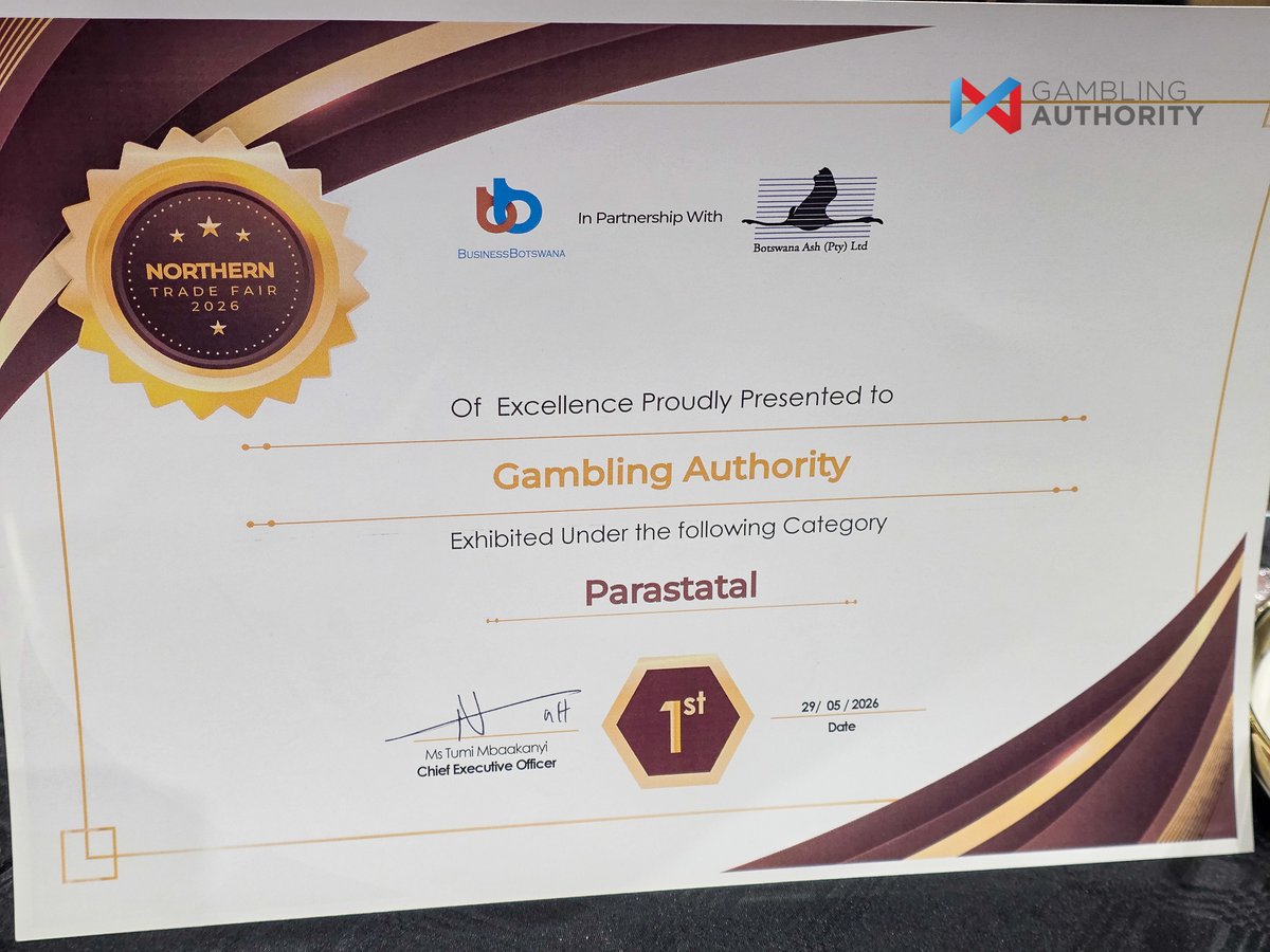 GamblingBW's tweet photo. 𝗚𝗔𝗠𝗕𝗟𝗜𝗡𝗚 𝗔𝗨𝗧𝗛𝗢𝗥𝗜𝗧𝗬 𝗧𝗔𝗞𝗘𝗦 𝗧𝗢𝗣 𝗛𝗢𝗡𝗢𝗥𝗦 𝗔𝗧 𝗡𝗢𝗥𝗧𝗛𝗘𝗥𝗡 𝗧𝗥𝗔𝗗𝗘 𝗙𝗔𝗜𝗥
We are happy to share that our stall scooped 1st position under parastatals category at the 30th Northern Trade Fair 2026 that is currently ongoing in  Francistown. https://t.co/axR4fwAOcq