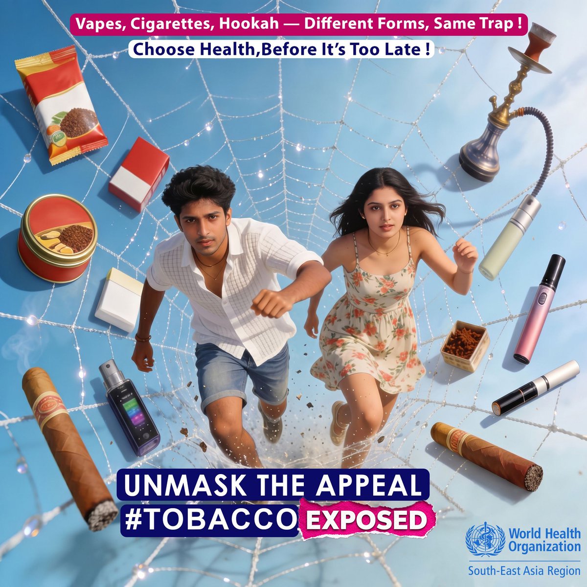 WHOSEARO's tweet photo. The trap comes in many forms — cigarettes, vapes, hookah, smokeless tobacco. The harm remains the same. 🚭
 
Tobacco products are designed to attract, addict, and keep people hooked — especially young people. Don’t let appealing flavours, trends, or marketing hide the risks behind the smoke.
 
This #WorldNoTobaccoDay, unmask the appeal and choose a healthier future.
 
#TobaccoExposed #SayNoToTobacco #ChooseHealth #HealthForAll
