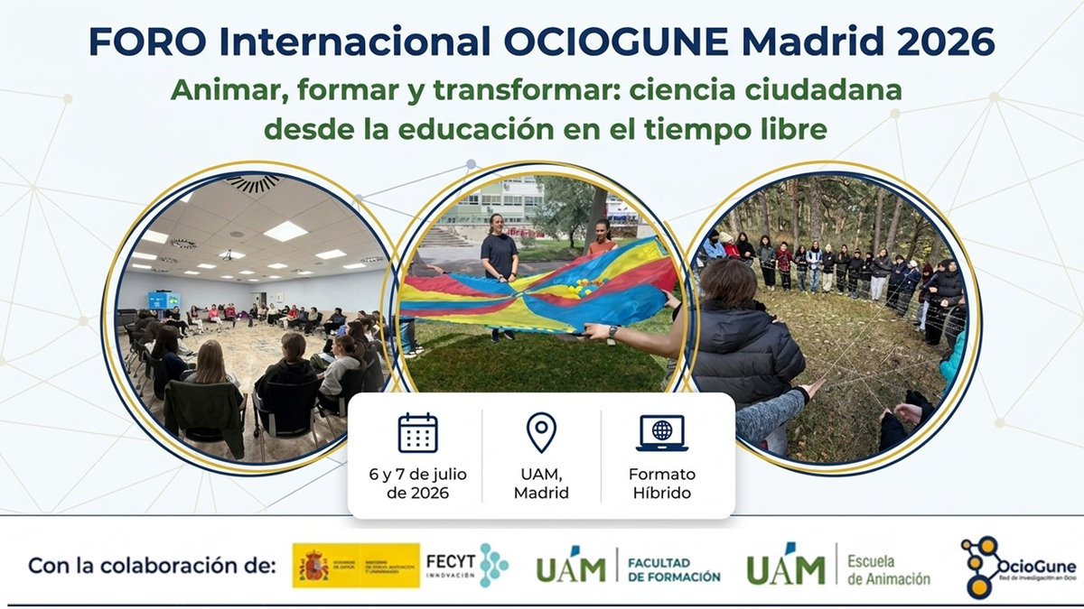 mpilaroche's tweet photo. 🚀 ¿Repensamos el ocio educativo?
📣 Llega el Foro OcioGune Madrid 2026 
🗓 6–7 julio | 📍 UAM | 💻 Híbrido
👉 Investigación, práctica y redes
👉 Participación juvenil y ciencia ciudadana
✅ Inscripción gratuita
⏳ Pósteres hasta el 22/06
🔗https://t.co/WbXQw2fVAz #OcioEducativo https://t.co/YxpXdFaSNb