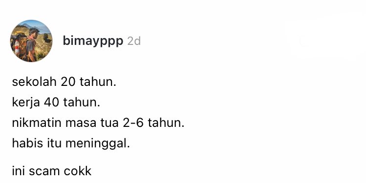 sibambaang's tweet photo. Kerja untuk cari uang. Cari uang untuk beli makan. Bisa makan biar bisa kerja.

Kerja untuk cari uang sampai sakit-sakitan. Bayar obat pakai uang biar bisa sehat dan kerja lagi. Kerja sampai sakit-sakitan dan seterusnya.

Kerja untuk cari uang biar bisa liburan dan menikmati uang, tapi pekerjaan membuat sibuk menghabiskan masa muda.

Lihat kan? Kalau kita kerja niatnya cuman buat cari uang.

Hidup terasa scam apalagi kerja buat nutupi kreditan. Setiap hari rasanya kerja cuman buat orang lain.

Coba kalau mindsetnya diubah: kerja adalah formalitas untuk mengisi waktu luang menunggu jam shalat, kerja adalah bentuk rasa syukur dikasih kaki dan tangan.

Rasanya akan berbeda.

Karena rejeki datangnya dari ridha Allah bukan pekerjaan/bos. Yang dikejar haruslah ridha Allah.