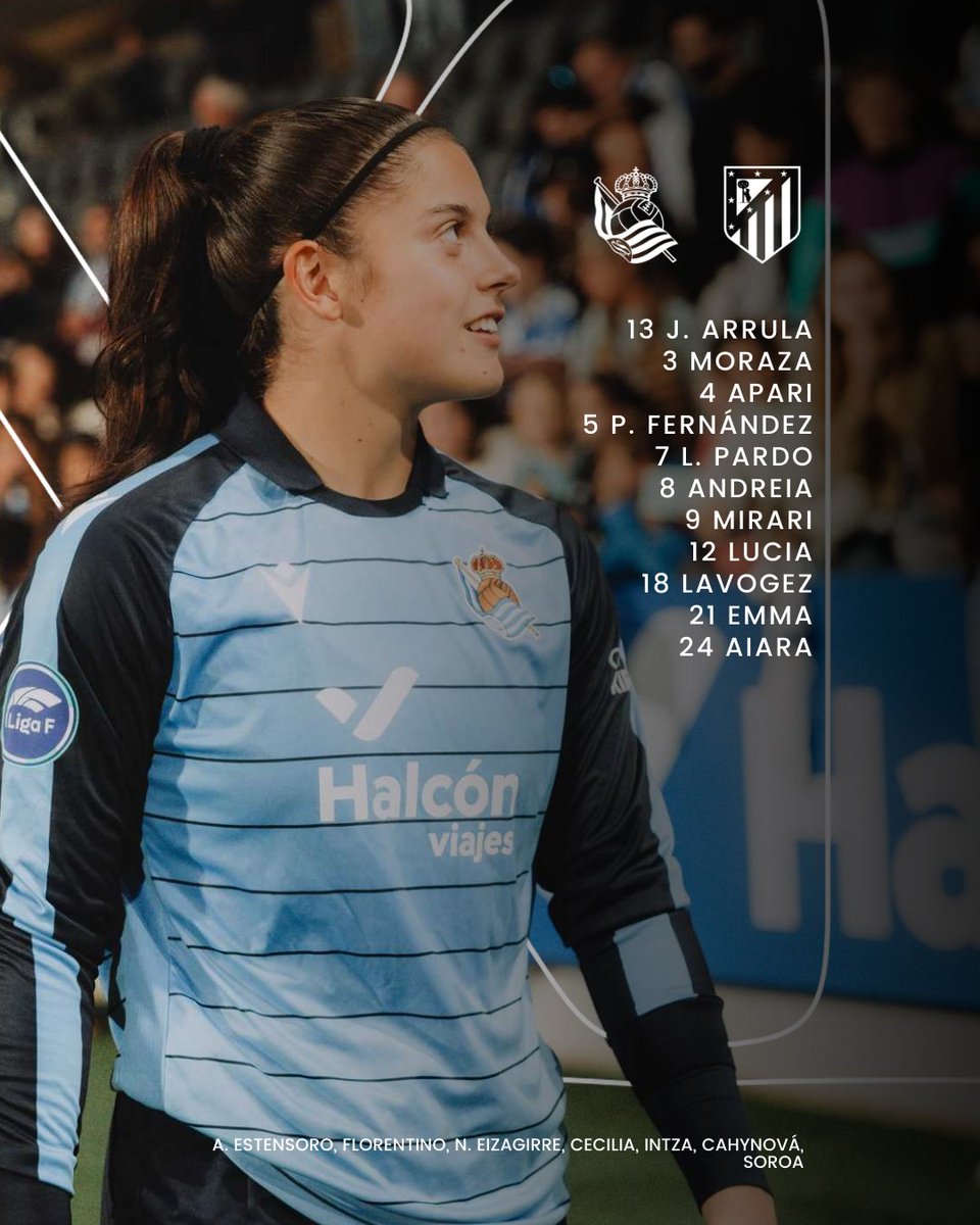 RealSociedadFEM's tweet photo. 📝 Realaren 𝗛𝗔𝗠𝗔𝗜𝗞𝗔𝗞𝗢𝗔 🆚@AtletiFemenino https://t.co/2WDsdUywbQ