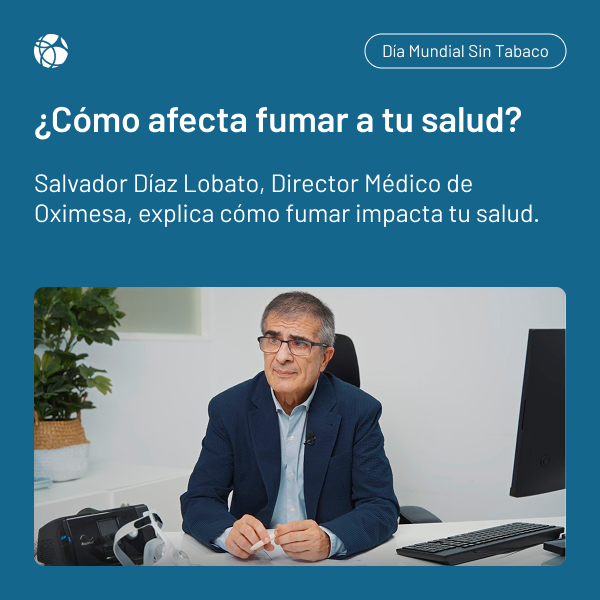 OximesaNG's tweet photo. 🌍 En el #DíaMundialSinTabaco, Salvador Díaz Lobato, Director Médico de #Oximesa, recuerda que dejar de fumar recupera tu microbioma respiratorio, mejora tus defensas en 3 meses y reduce el riesgo de enfermedades graves

Más info 👇 https://t.co/n3CoJtgfeL