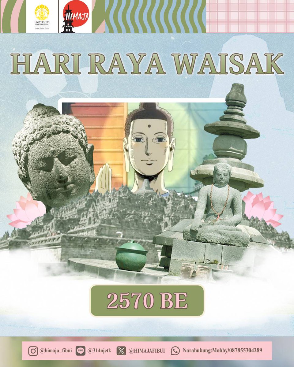 HimajaFIBUI's tweet photo. 🪷 [WAISAK 2570 BE] 🪷
Hai, warga Nihongakka!

Sabbe Satta Bhavantu Sukhitatta

HIMAJA FIB UI mengucapkan Selamat Hari Raya Waisak 2570 BE bagi teman-teman yang merayakan! ✨ https://t.co/oiUKlBdzvP