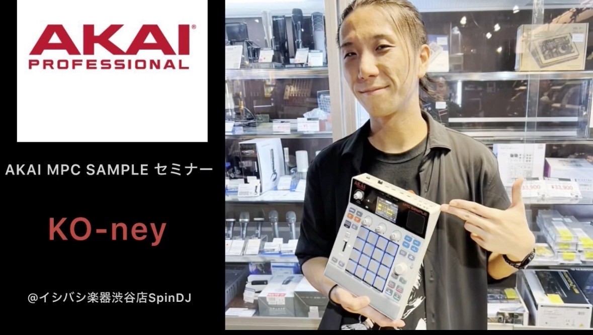 1484shibuya's tweet photo. 先日当店で開催された
AKAI MPC SAMPLE DEMONSTRATION&SEMINAR by
KO-ney @KO_ney1986
at イシバシ楽器渋谷店の模様をアップいたしました!
https://t.co/S4hIrHXNUt
@AKAI_JP
AKAI / MPC SAMPLE、予約受付中です!
#MPCSAMPLE
#AKAI https://t.co/E3dMdaFrCC