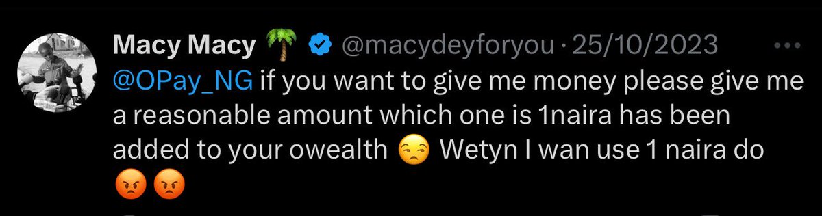Ohgee_zarmani's tweet photo. @macydeyforyou @davido Na why Opay no rate you de give you #1. Stupid fellow https://t.co/7qsU34JCOn