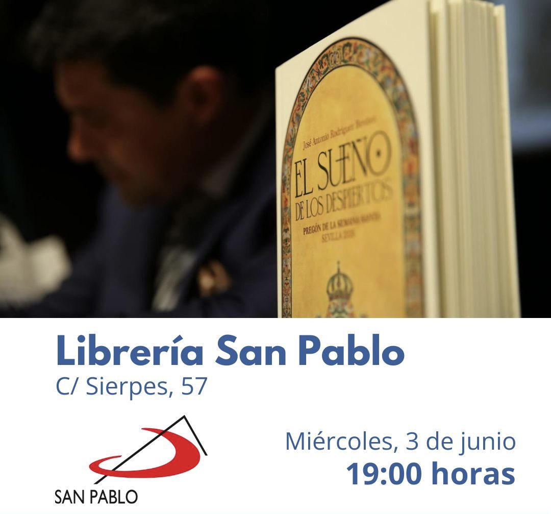 JARodriguez_TV's tweet photo. El miércoles, VÍSPERAS DEL CORPUS, estaremos firmando el Pregón de la Semana Santa 2026 en la Librería San Pablo. 

🗓️ 3 de junio

🕖 19:00 horas

📚 Librería San Pablo

📍C/ Sierpes 57 https://t.co/WDwSqwbfcf