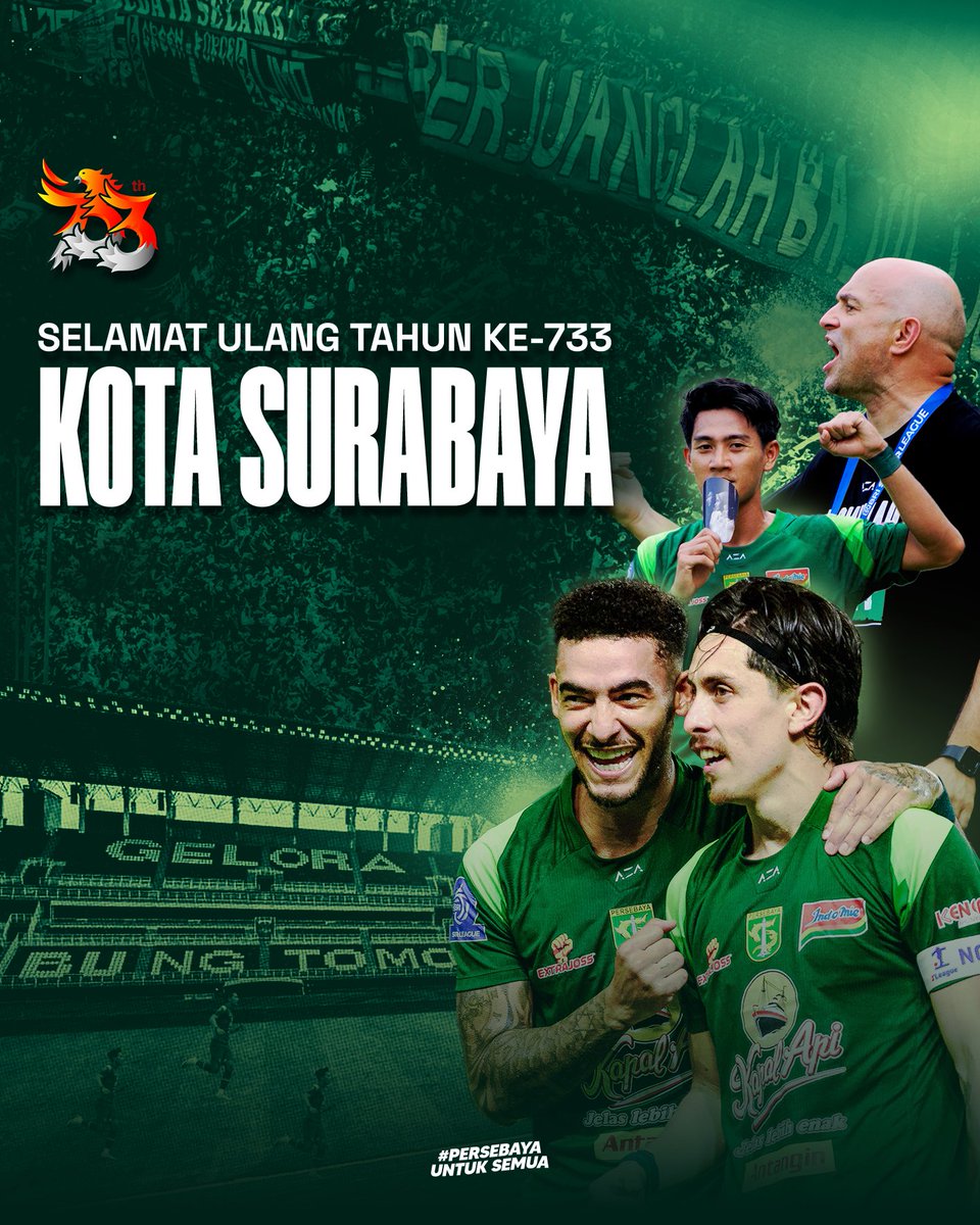 persebayaupdate's tweet photo. Selamat Hari Jadi ke-733, Kota Surabaya 💚

Terima kasih telah menjadi rumah, tempat tumbuh, dan menginspirasi.

Semoga Kota Pahlawan semakin maju, terus guyub, rukun, dan membawa kebahagiaan bagi kita semua. 

#persebaya #Persebayauntuksemua https://t.co/nlx0iqrYZU
