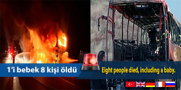 NewsMugla's tweet photo. Intercity bus skidded and caught fire; 8 dead

Terrible accident on the way back from the holiday. The out-of-control passenger bus crashed into the barriers. The bus burned down. 8 people died, 1 of them a baby. The details are in the news...

https://t.co/a7iv2m8KEN https://t.co/BZ1JNcl1a3