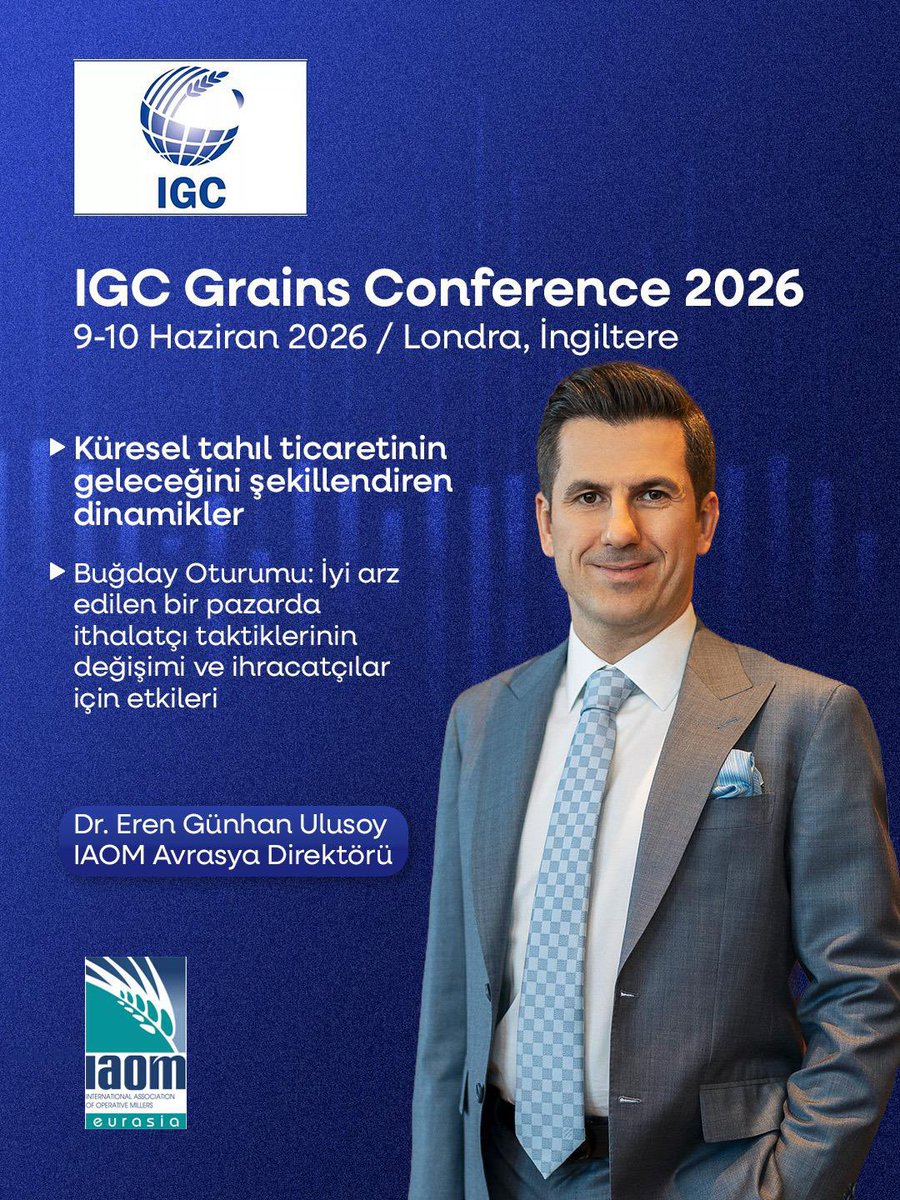 iaomeurasia's tweet photo. 📍 International Grains Council Grains Conference 2026
🗓 9–10 June 2026 | London

Exploring the future drivers of global grains trade 🌍🌾

We are pleased to highlight the participation of Dr. Eren Günhan Ulusoy, Director of IAOM Eurasia, who will contribute to the Wheat Session https://t.co/qbgwOUBl4Q