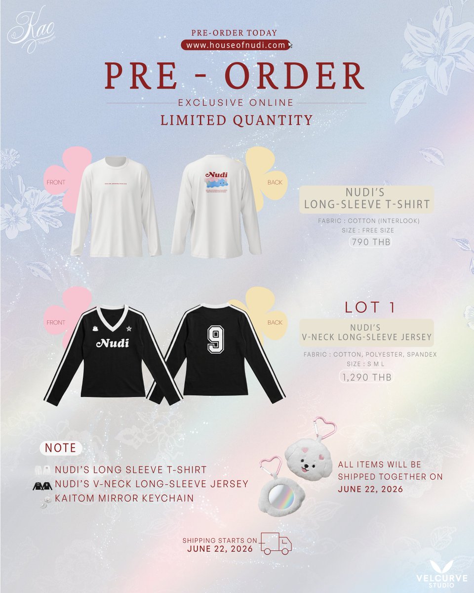 Velcurve_Prod's tweet photo. ✨ PRE-ORDER NOW ✨
Exclusive Merchandise from Kao Supassara

Whether you’re a fan of minimal everyday looks or sporty street style, these special pieces are made for every Nudi to keep as part of their collection. 🐶✨

🛒 Available Items
• NUDI’S LONG-SLEEVE T-SHIRT
• NUDI’S V-NECK LONG-SLEEVE JERSEY
• KAITOM MIRROR KEYCHAIN

🌐  Available on : https://t.co/jUDnbQXjTG

🚚 All items will be shipped together on June 22, 2026

Don’t miss your chance to own these exclusive pieces before they’re gone! ✨

#supassra_sp #VelCurveStudio #HouseofNudi
