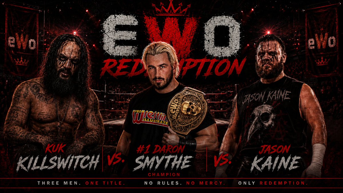 EliteWrestOrg's tweet photo. #BREAKINGNEWS The Main Event for Redemption XX has been amended. After their exchange on Twitter. @daronsmythe1 will now defend the Uncensored Title against @KillswitchKuk &amp; @House0fKain3 In a three way, first blood match. https://t.co/MBIFSl40Xb