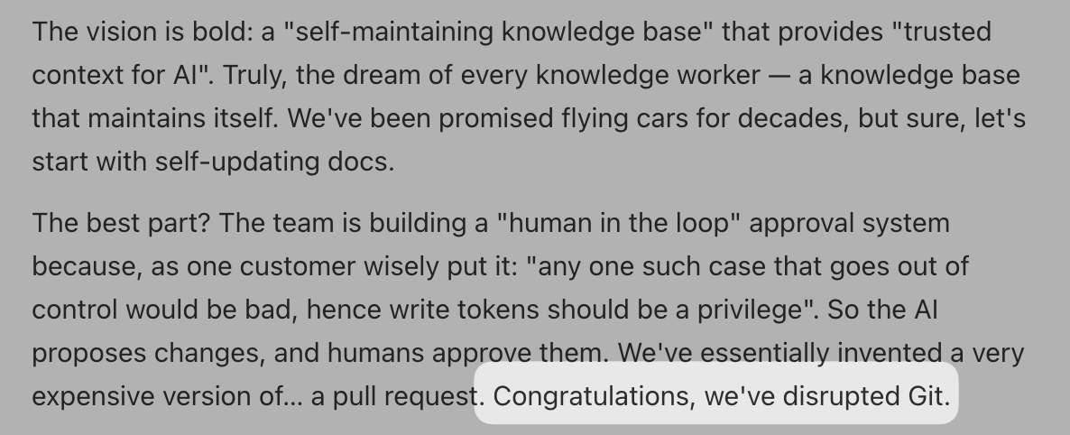 Christophepas's tweet photo. Our Agent roasting itself, and this one was on point.

Reinventing team knowledge to self maintain with human in the loop is, in fact, reinventing Git for business logic. https://t.co/Fgbug2HcUl
