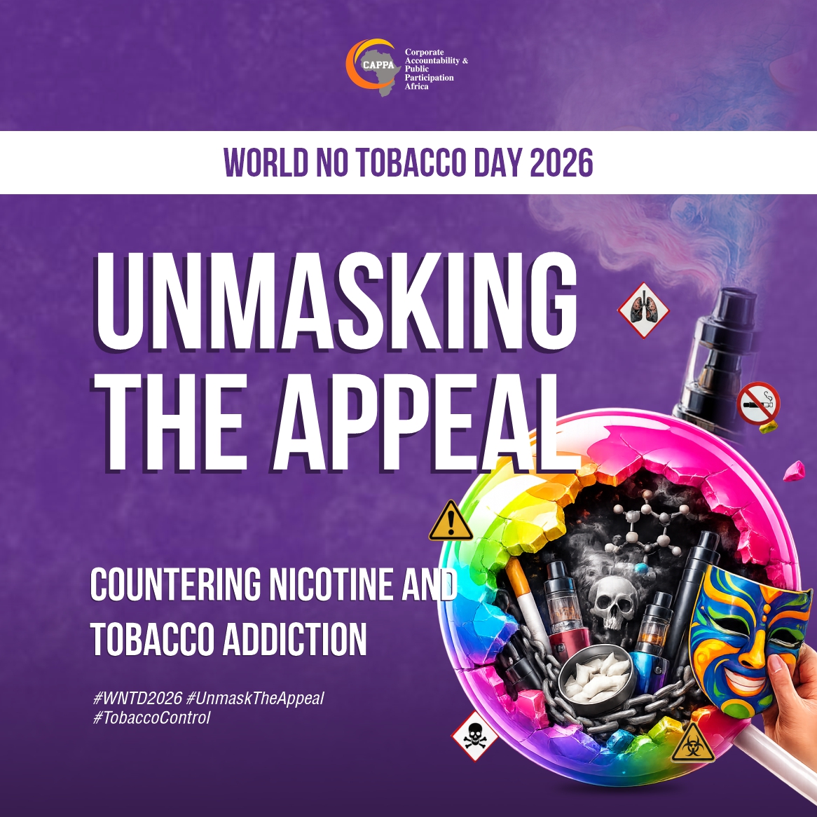 CAPPAfrica's tweet photo. The tobacco industry has evolved its look, not its intentions. Behind the sleek branding and flavours is a carefully engineered addiction strategy targeting a new generation. This #WorldNoTobaccoDay, we expose the illusion.  #UnmaskTheAppeal #TobaccoControl https://t.co/xUEhUfutal