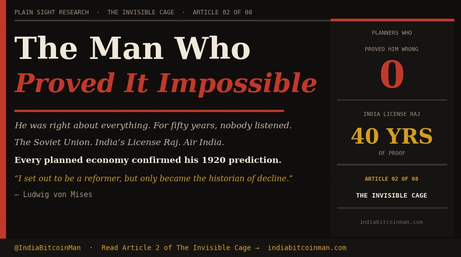 IndiaBitcoinMan's tweet photo. In 1920, a 38-year-old economist in Vienna wrote a 36-page paper.
It proved that central planning is not just inefficient.
It is mathematically impossible.
Every government on earth has spent 104 years trying to prove him wrong.
None have succeeded.